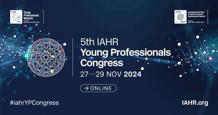 5th IAHR Young Professionals Congress Online | 27-29 November 2024