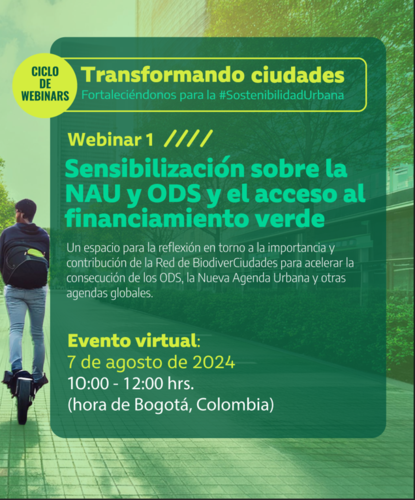 WEBINAR Nueva Agenda Urbana (NAU), los Objetivos de Desarrollo Sostenible (ODS)